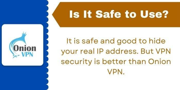 Onion Over VPN Safe To Use