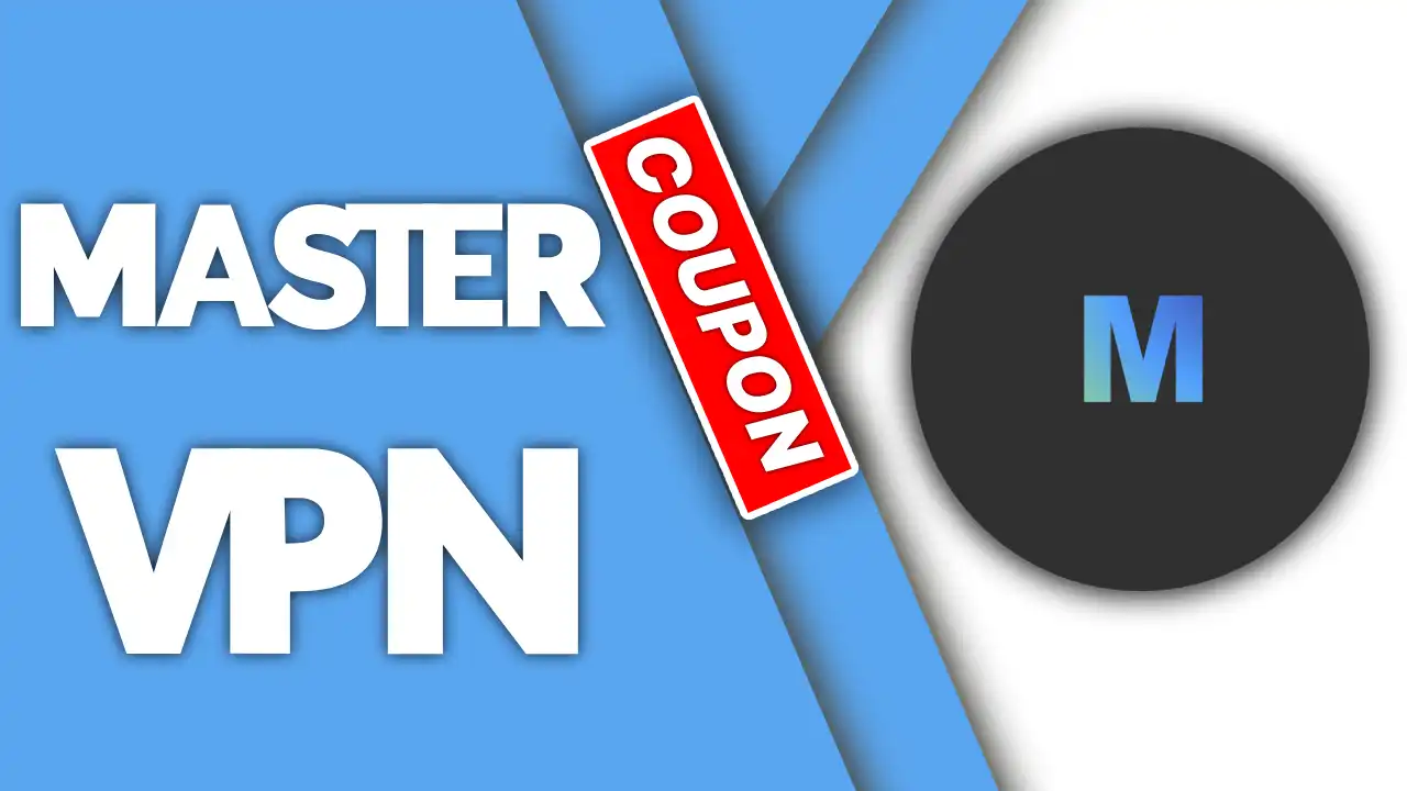 VPN Master Coupon Code 2024 VPN Master Deals